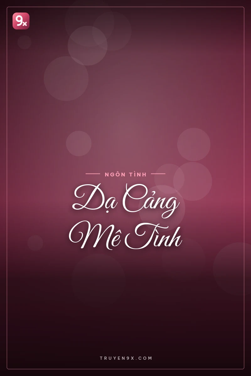 Dạ Cảng Mê Tình